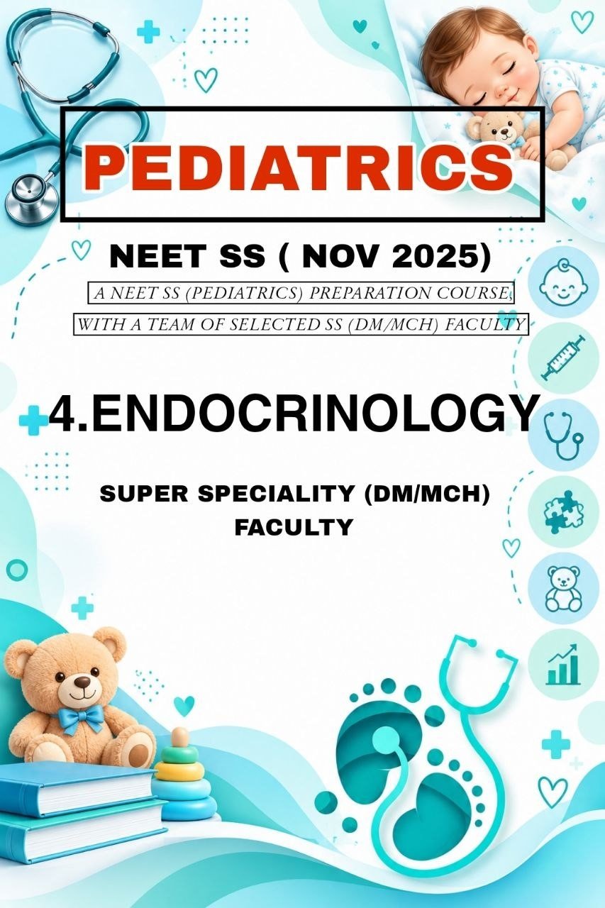 PEDIATRICS - ENDOCRINOLOGY - SS NOTES