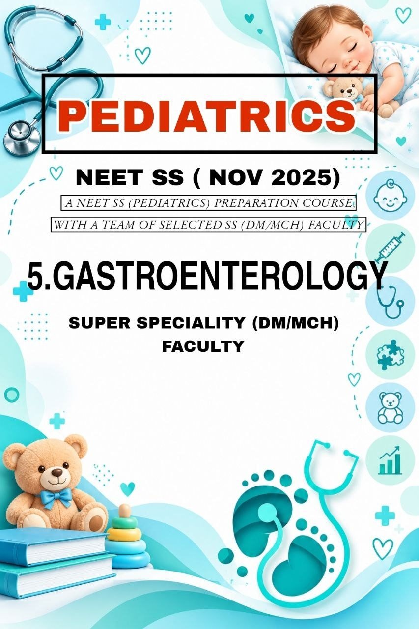 PEDIATRICS - GASTROENTEROLOGY - SS NOTES